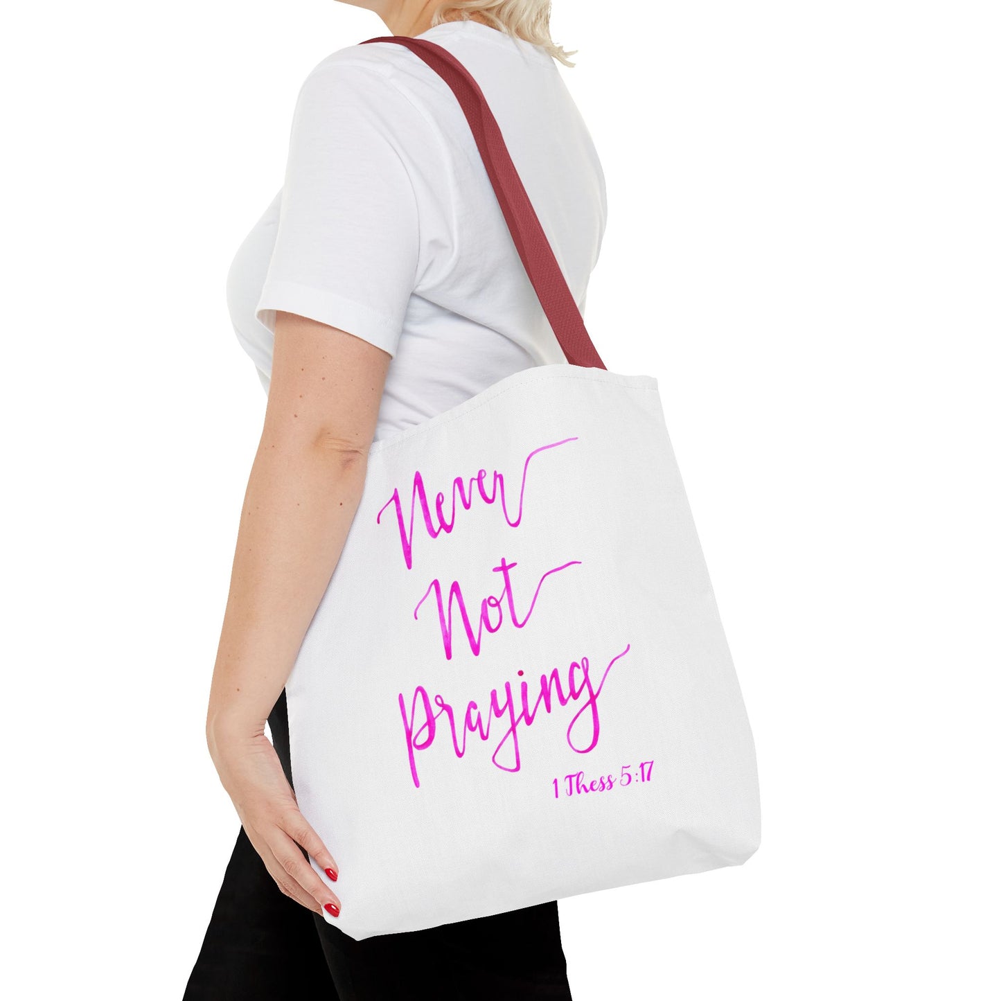 Never Not Praying Tote Bag (AOP)