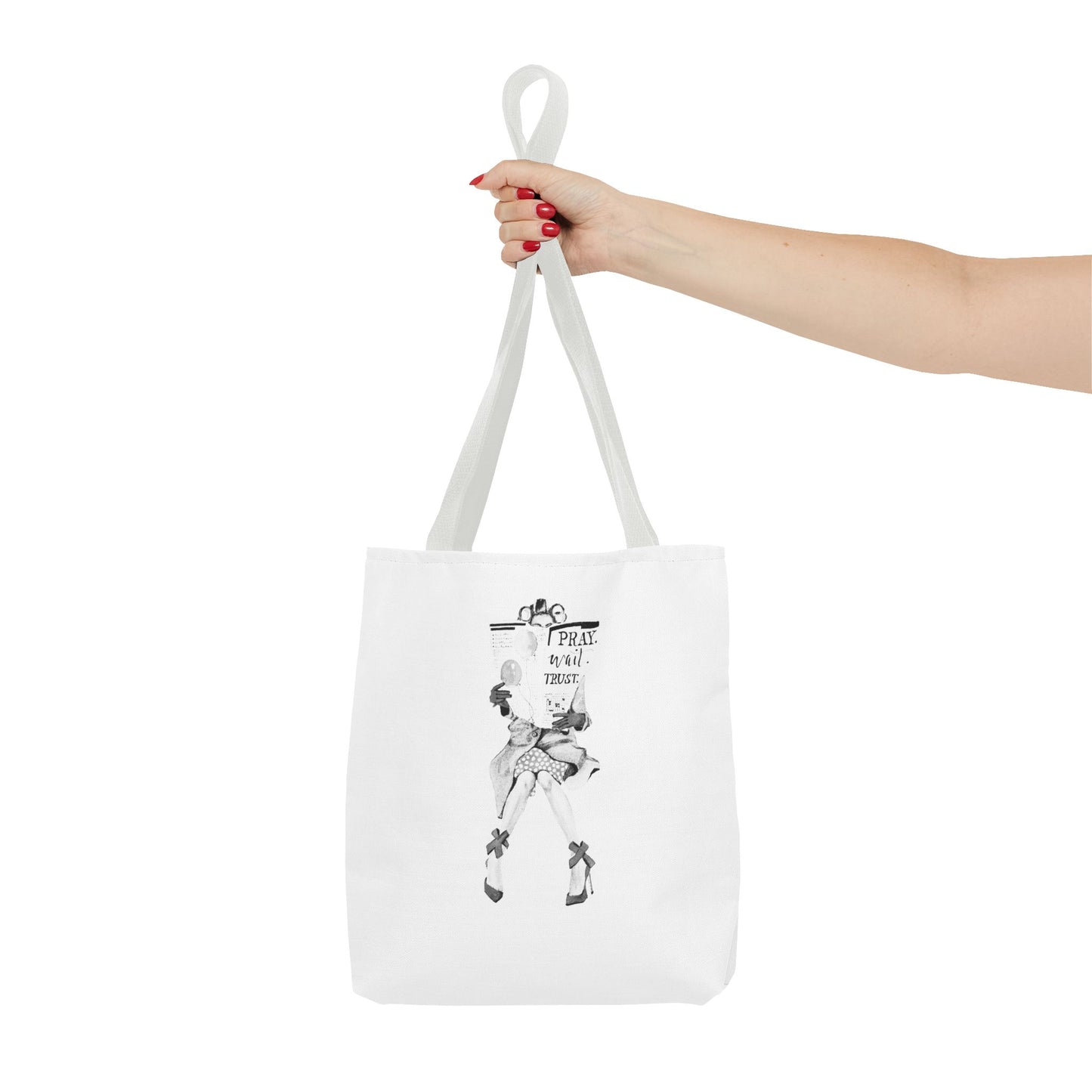 Pray, Wait, Trust Tote Bag