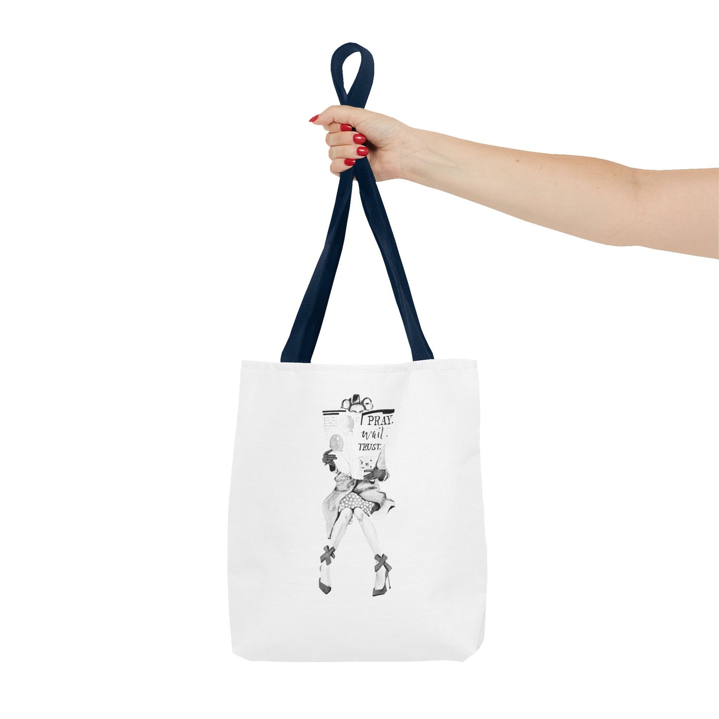 Pray, Wait, Trust Tote Bag