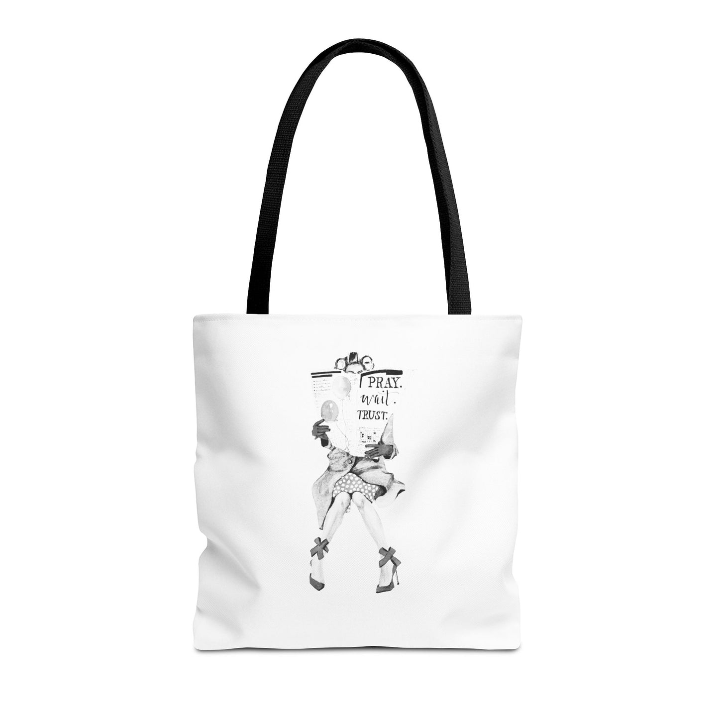 Pray, Wait, Trust Tote Bag