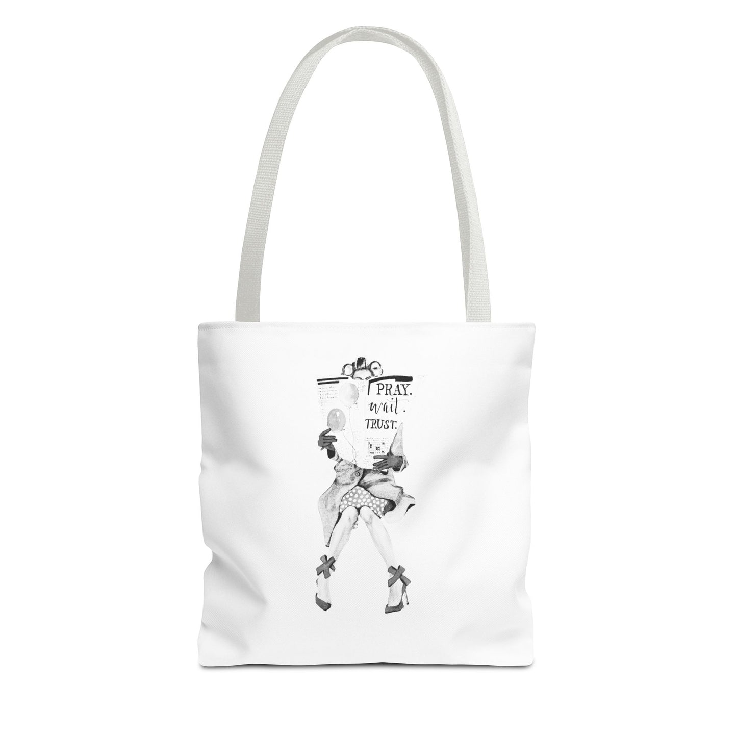 Pray, Wait, Trust Tote Bag