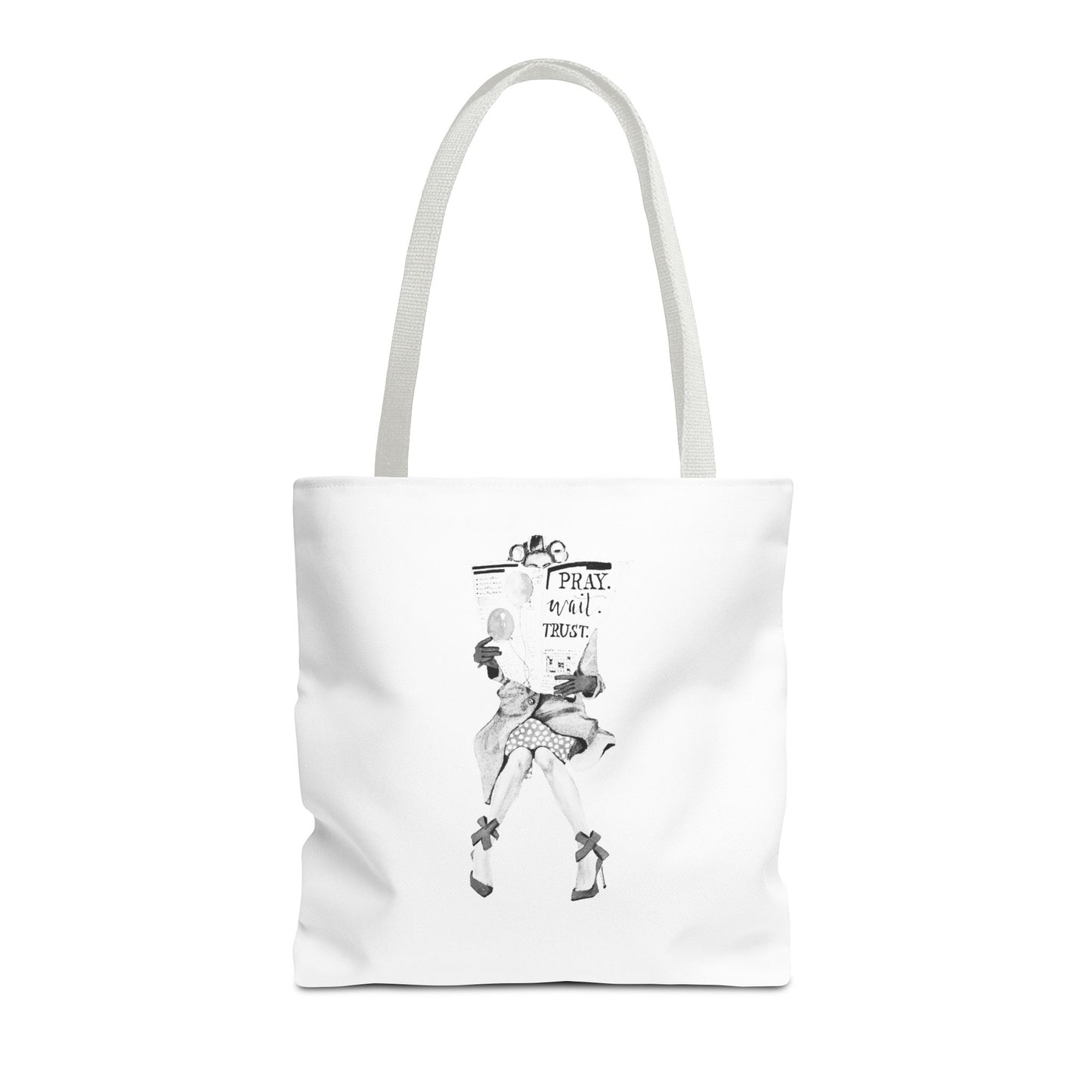 Pray, Wait, Trust Tote Bag