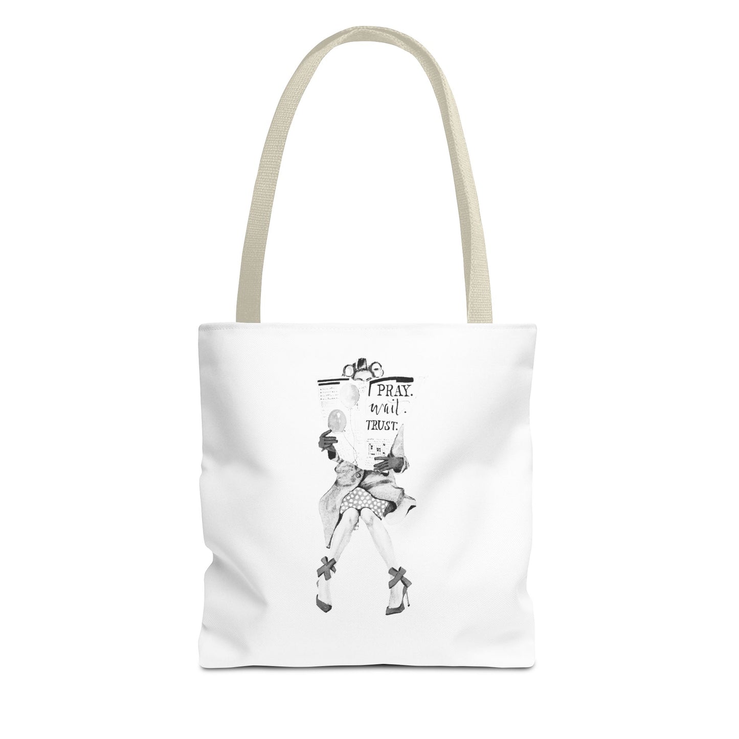 Pray, Wait, Trust Tote Bag