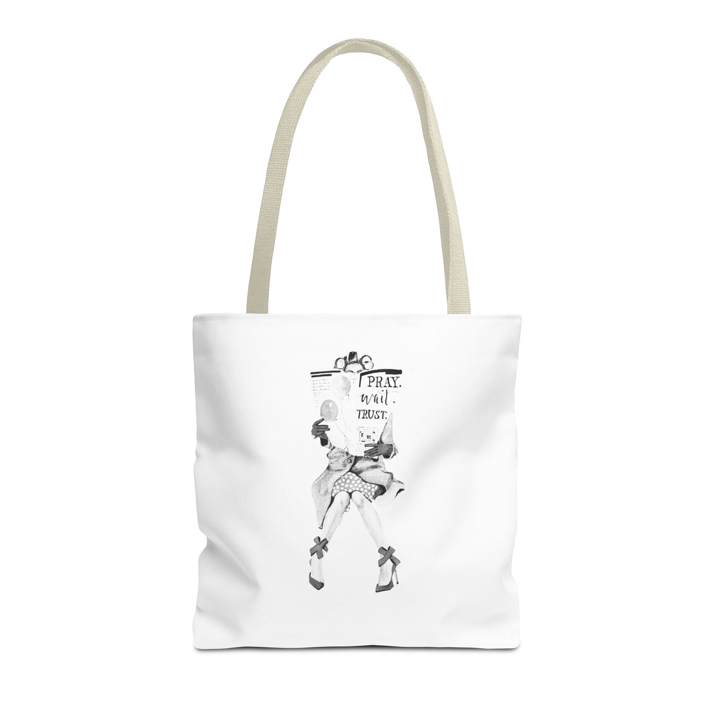 Pray, Wait, Trust Tote Bag
